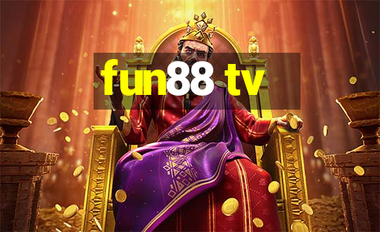 fun88 tv