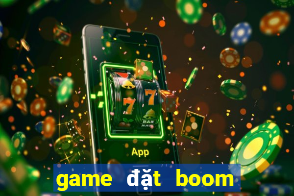 game đặt boom offline cho pc