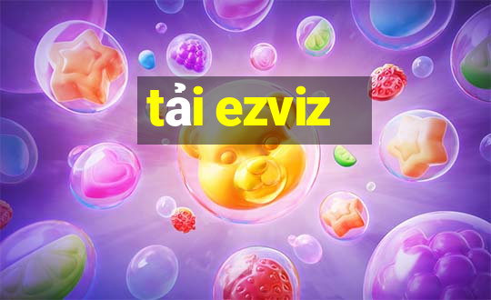 tải ezviz