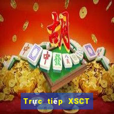 Trực tiếp XSCT ngày 31