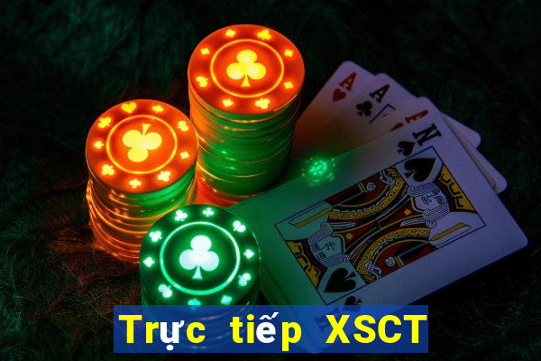 Trực tiếp XSCT ngày 31