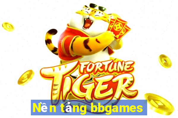 Nền tảng bbgames