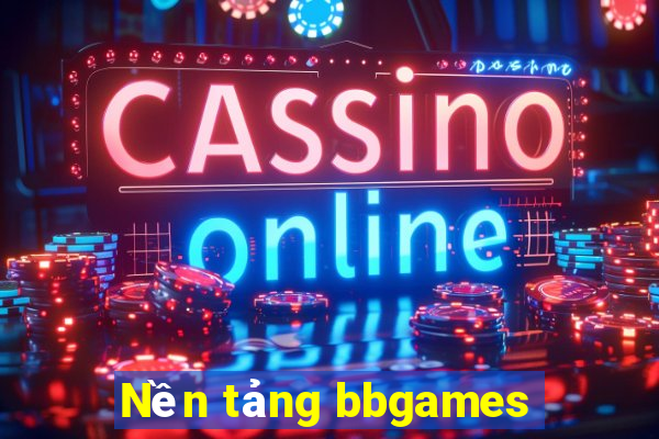 Nền tảng bbgames