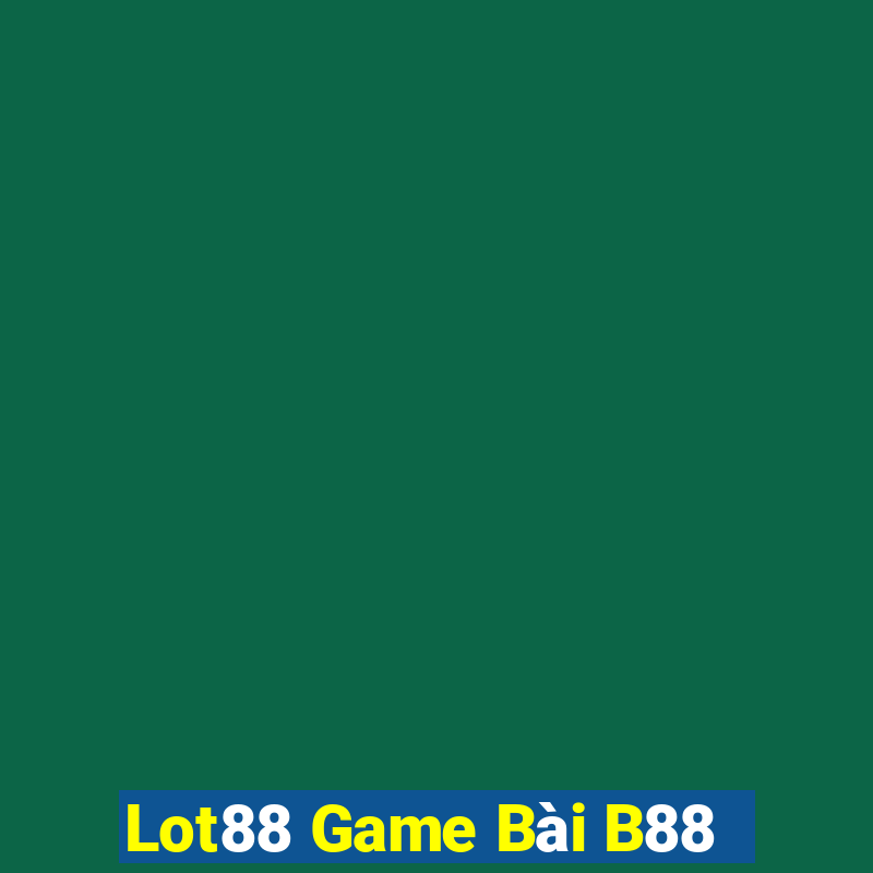 Lot88 Game Bài B88