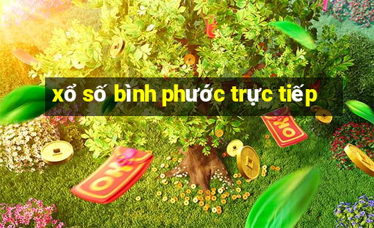 xổ số bình phước trực tiếp