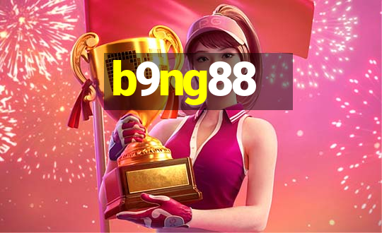 b9ng88