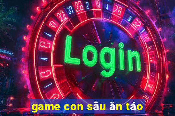 game con sâu ăn táo