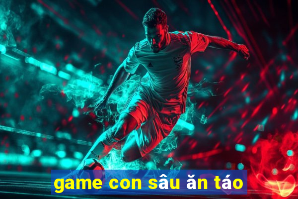 game con sâu ăn táo