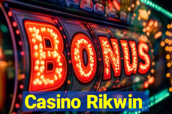 Casino Rikwin