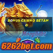 bónus casino betano