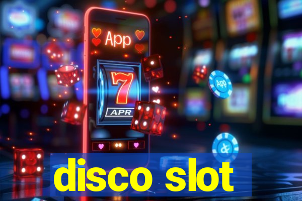 disco slot