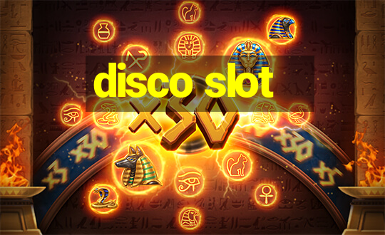 disco slot