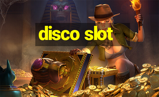 disco slot