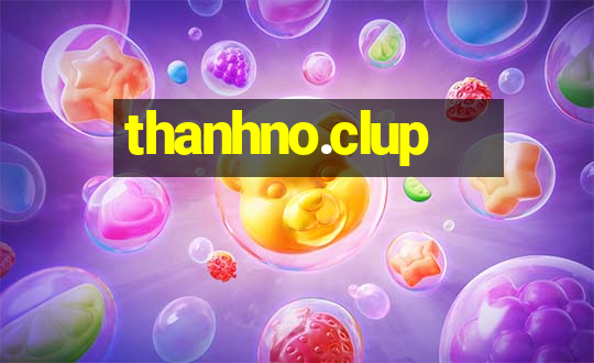 thanhno.clup