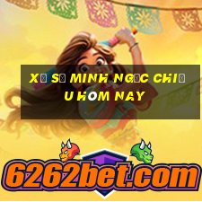 xổ số minh ngọc chiều hôm nay