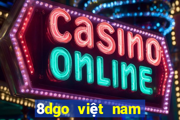 8dgo việt nam Việt nam Tải về