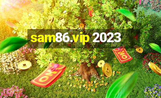 sam86.vip 2023