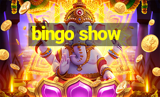 bingo show