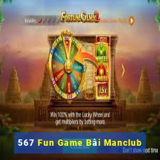 567 Fun Game Bài Manclub