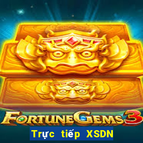 Trực tiếp XSDN ngày 29