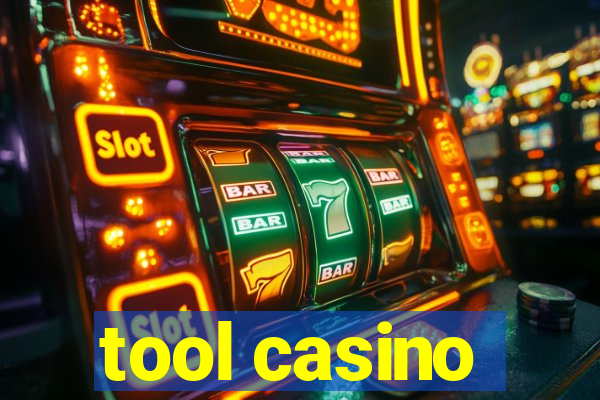 tool casino