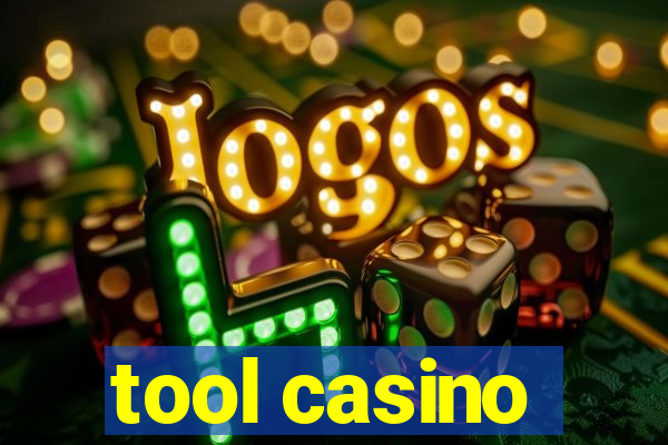 tool casino