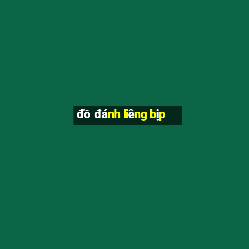 đồ đánh liêng bịp