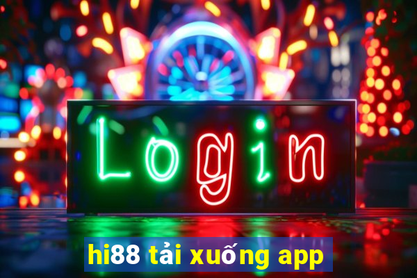 hi88 tải xuống app