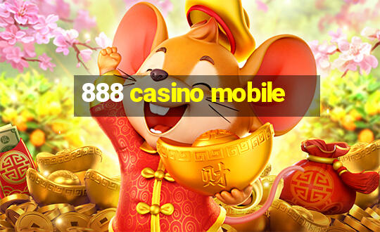 888 casino mobile