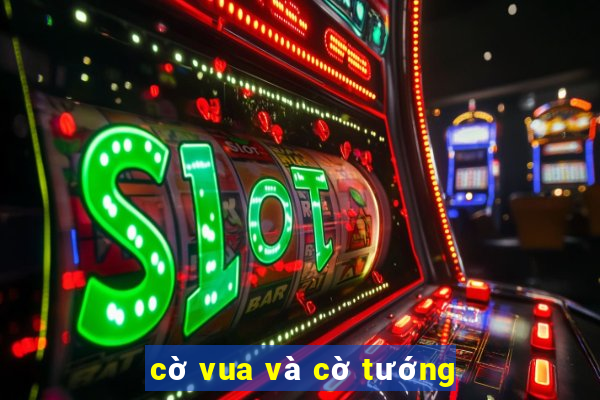 cờ vua và cờ tướng