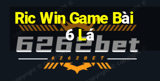 Ric Win Game Bài 6 Lá