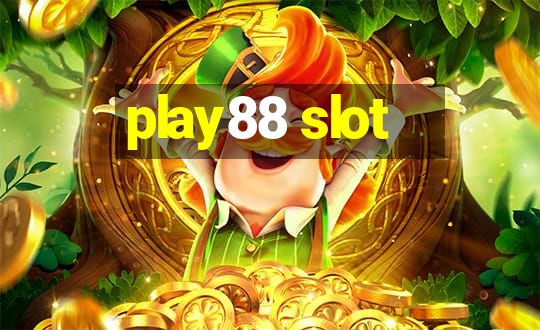 play88 slot