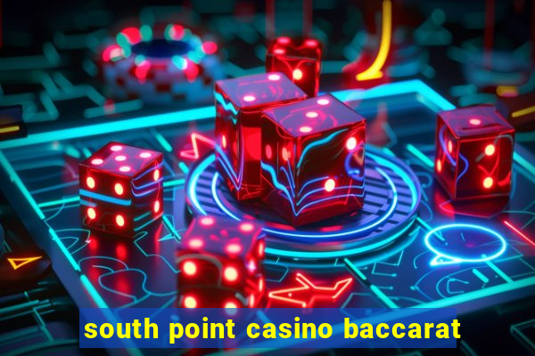 south point casino baccarat