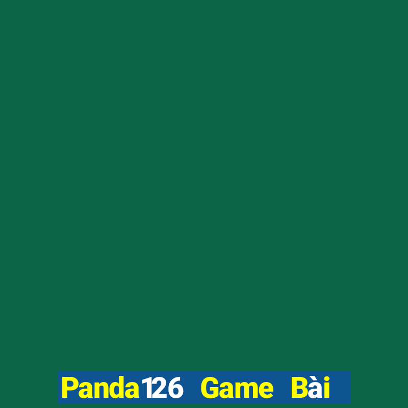 Panda126 Game Bài Đổi Thưởng B52