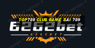 Top789 Club Game Bài 789