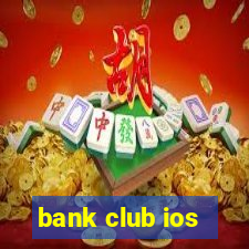 bank club ios