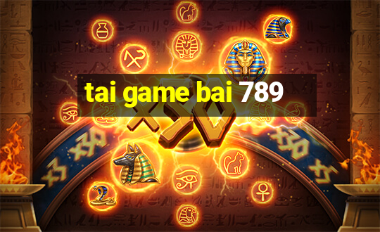 tai game bai 789