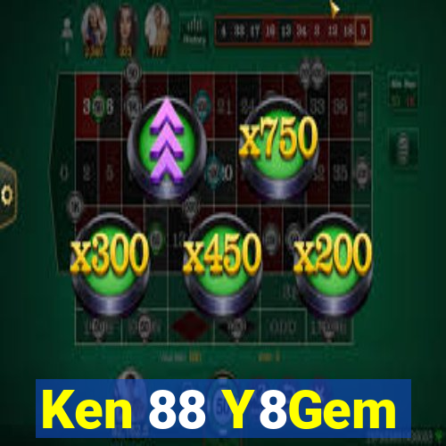 Ken 88 Y8Gem