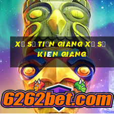 xổ số tiền giang xổ số kiên giang