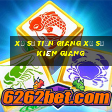 xổ số tiền giang xổ số kiên giang