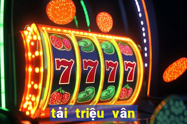 tải triệu vân săn cá