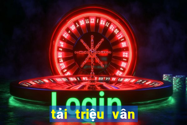 tải triệu vân săn cá