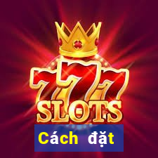 Cách đặt cược XSKT ngày 29