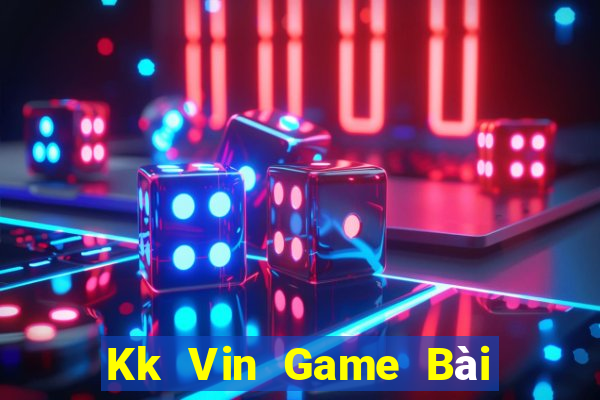 Kk Vin Game Bài 69 Doi Thuong