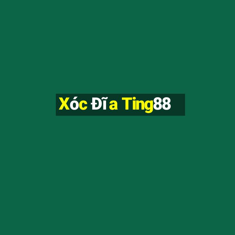 Xóc Đĩa Ting88