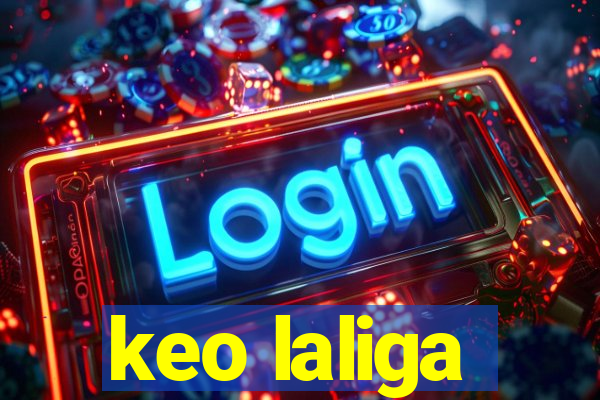 keo laliga