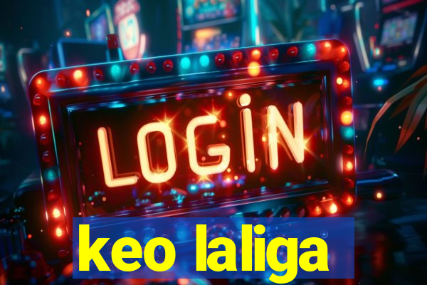 keo laliga