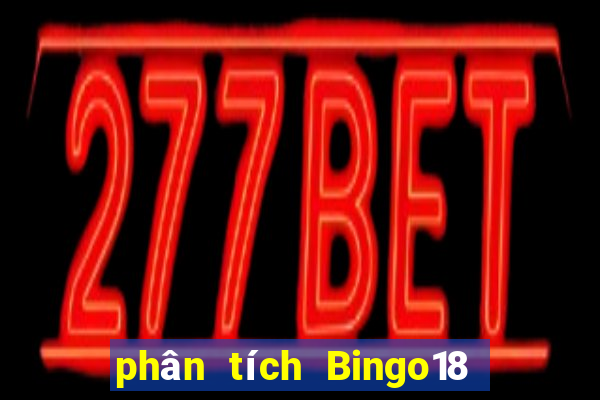 phân tích Bingo18 ngày 19