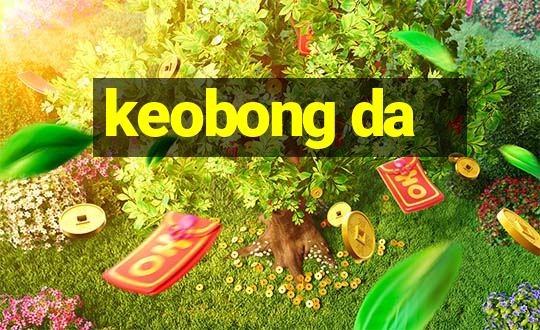 keobong da