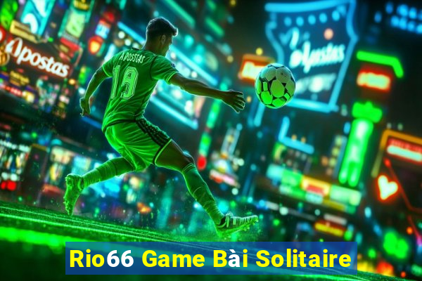 Rio66 Game Bài Solitaire